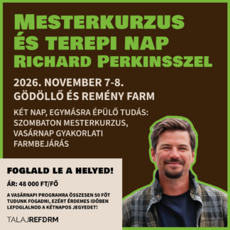 Kétnapos jegy – Mesterkurzus és terepi nap Richard Perkinsszel